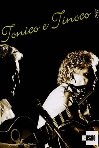 Tonico e Tinoco: Programa Ensaio movie poster - Entertainment content