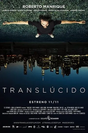 Translúcido movie poster - Rated 7/10