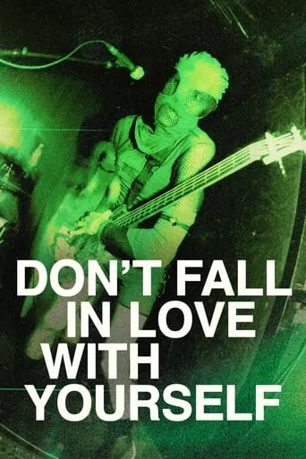 Don't Fall in Love with Yourself movie poster - Rated 5/10