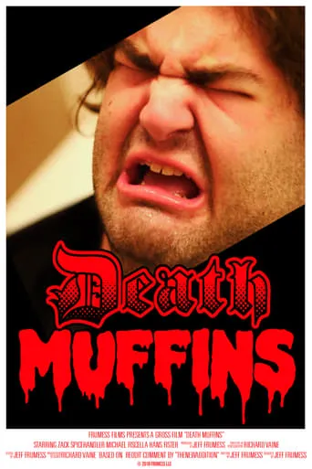 Death Muffins movie poster - Entertainment content