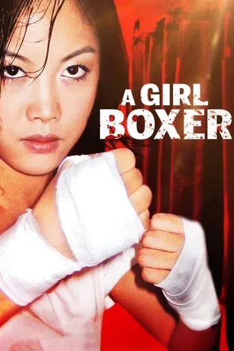 A Girl Boxer movie poster - Rated 10/10