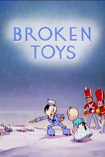 Broken Toys movie poster - Rated 6.6/10