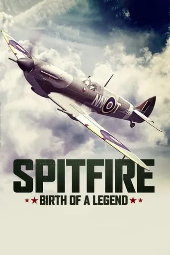 Spitfire: The Birth of a Legend movie poster - Entertainment content