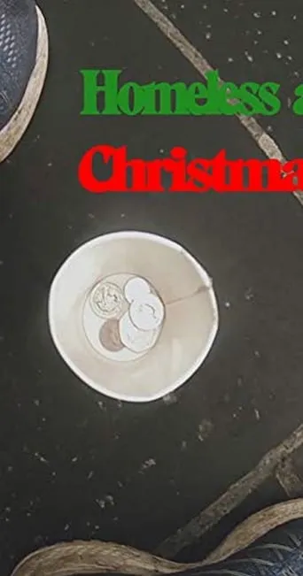 Homeless at Christmas movie poster - Entertainment content