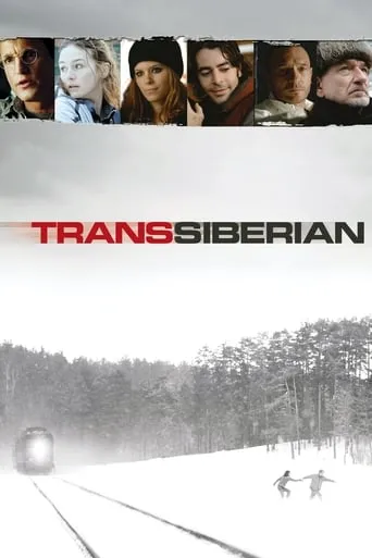 TransSiberian movie poster - Rated 6.4/10