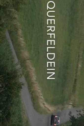 Querfeldein movie poster - Entertainment content