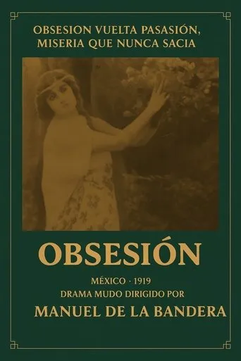 Obsesión movie poster - Rated 5/10