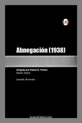 Abnegación movie poster - Rated 5/10