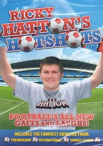 Ricky Hatton's Hot Shots movie poster - Entertainment content