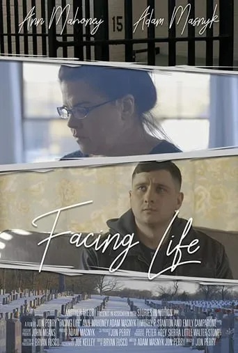 Facing Life movie poster - Entertainment content
