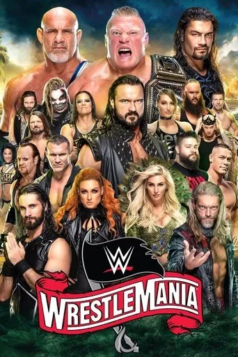 WWE WrestleMania 36: Part 1 movie poster - Rated 8/10