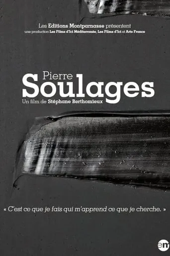 Pierre Soulages movie poster - Entertainment content