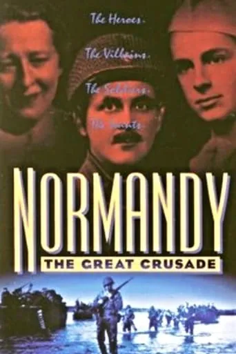 Normandy: The Great Crusade movie poster - Rated 10/10