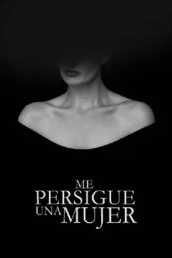 Me persigue una mujer movie poster - Rated 5/10
