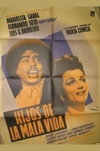 Hijos de la mala vida movie poster - Rated 5/10