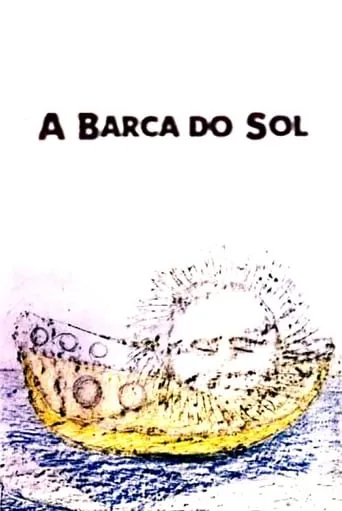 Imagens do Inconsciente: A Barca do Sol movie poster - Entertainment content