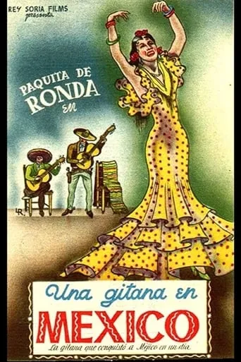 Una gitana en México movie poster - Rated 5/10