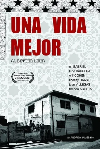 Una Vida Mejor movie poster - Rated 6.5/10