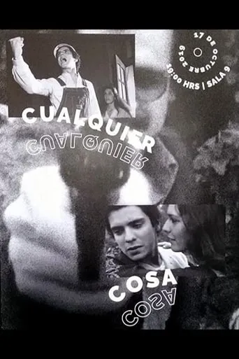 Cualquier Cosa movie poster - Rated 5/10