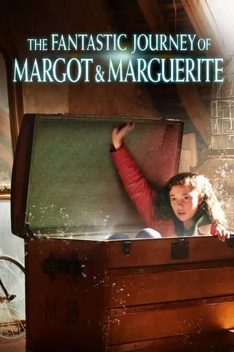 The Fantastic Journey of Margot & Marguerite movie poster - Rated 6.3/10