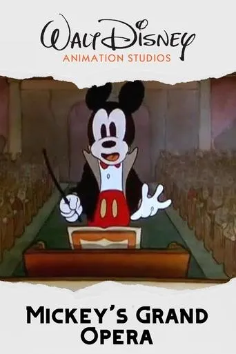Mickey's Grand Opera movie poster - Rated 6.4/10