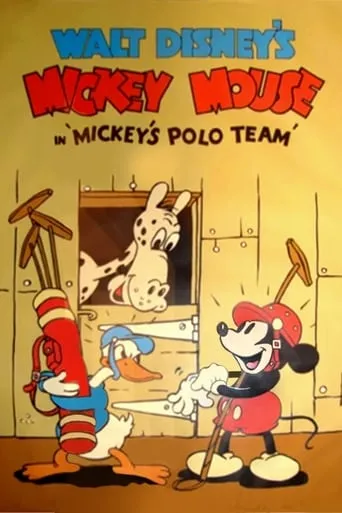 Mickey's Polo Team movie poster - Rated 6.8/10