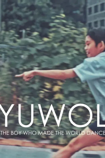 Yuwol: The Boy Who Made The World Dance movie poster - Rated 8/10