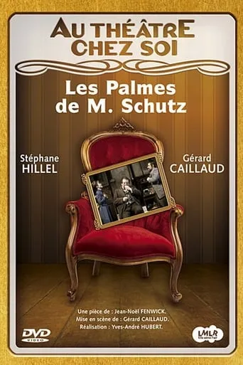 Les Palmes de M. Schutz movie poster - Entertainment content