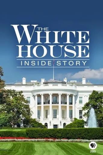 The White House: Inside Story movie poster - Entertainment content