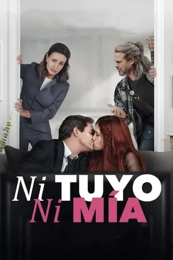 Ni tuyo, ni mía movie poster - Rated 8.6/10