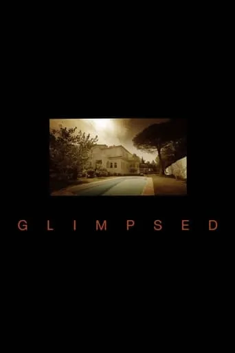 Glimpsed movie poster - Entertainment content