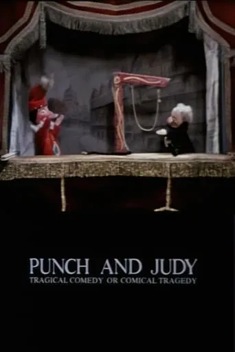 Punch and Judy: Tragical Comedy or Comical Tragedy movie poster - Rated 5/10