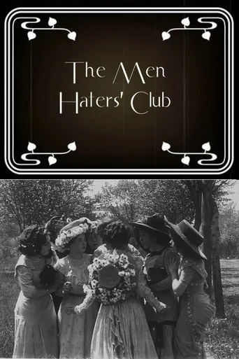 The Men Haters' Club movie poster - Rated 5/10