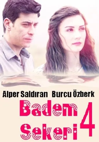 Badem Şekeri 4 movie poster - Rated 4.3/10