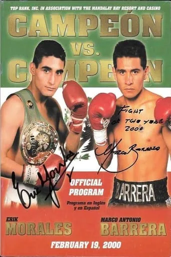Marco Antonio Barrera vs. Erik Morales I movie poster - Entertainment content