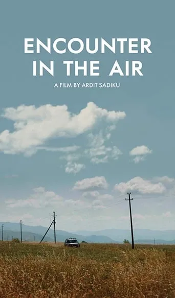 Encounter in the Air movie poster - Entertainment content