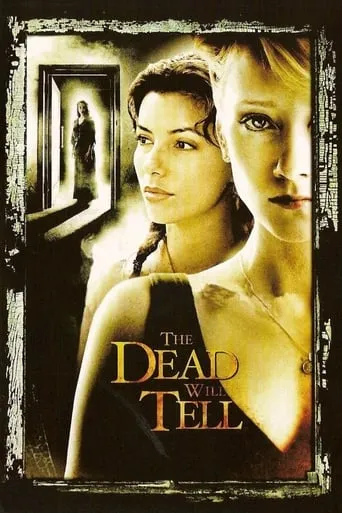 The Dead Will Tell movie poster - Rated 4.9/10