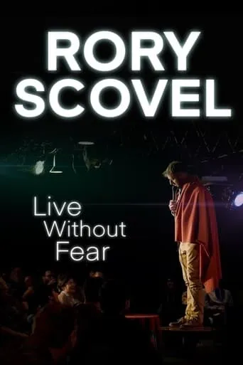 Rory Scovel: Live Without Fear movie poster - Rated 9/10