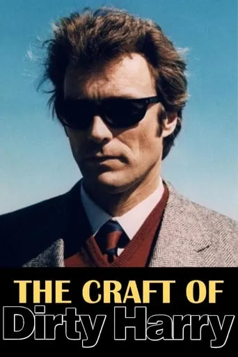 The Craft of Dirty Harry movie poster - Rated 6/10
