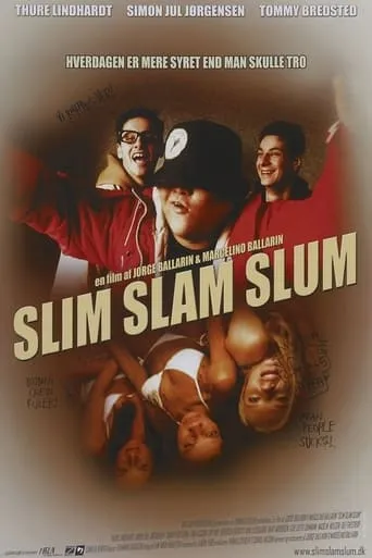 Slim Slam Slum movie poster - Rated 6.2/10
