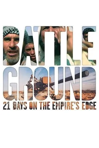 BattleGround: 21 Days on the Empire's Edge movie poster - Rated 5/10