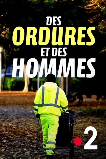 Des ordures et des hommes movie poster - Entertainment content