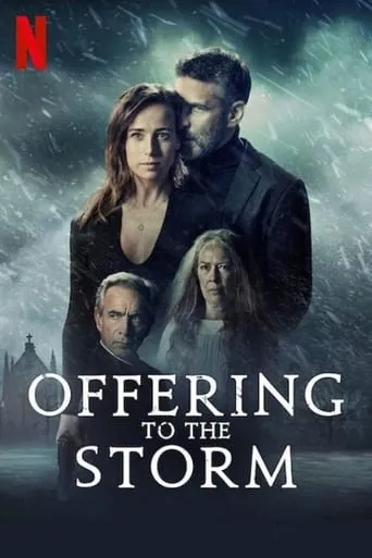 Offering to the Storm movie poster - Rated 6.5/10