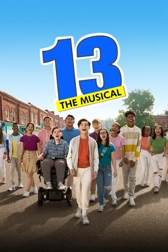 13: The Musical movie poster - Rated 6.1/10