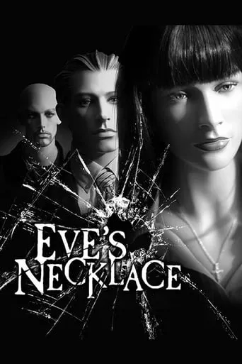 Eve's Necklace movie poster - Entertainment content