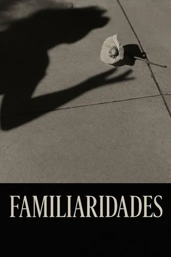 Familiarities movie poster - Rated 6.2/10