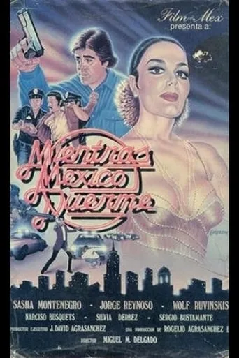 Mientras México duerme movie poster - Rated 5.5/10