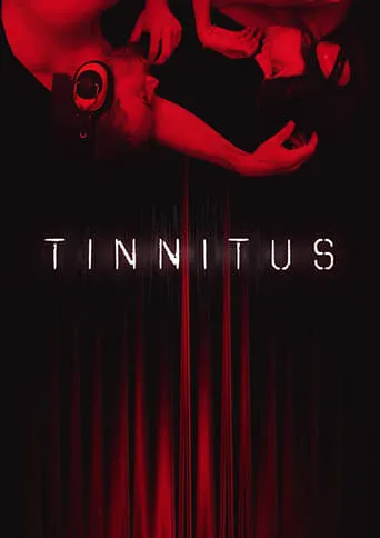 Tinnitus movie poster - Rated 5/10