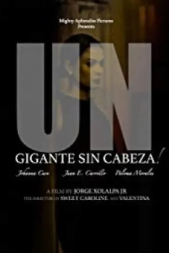 Un Gigante Sin Cabeza! movie poster - Rated 5/10