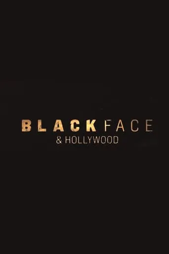 Blackface and Hollywood movie poster - Entertainment content
